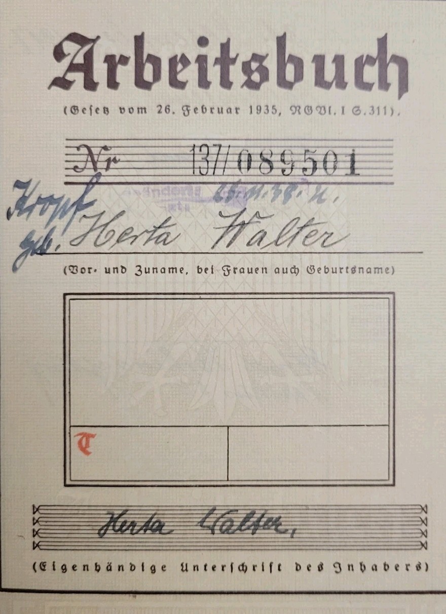ORIGINAL GERMAN ARBEITSBUCH (EMPLOYMENT) BOOK FOR HERTA WALTER CPICS-RD DESCRIPT