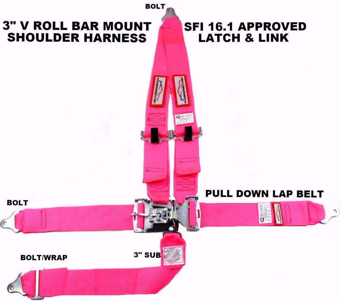 SFI 16.1 RACING HARNESS 5 POINT V ROLL BAR MOUNT 3" LATCH PINK MADE IN THE U.S.A