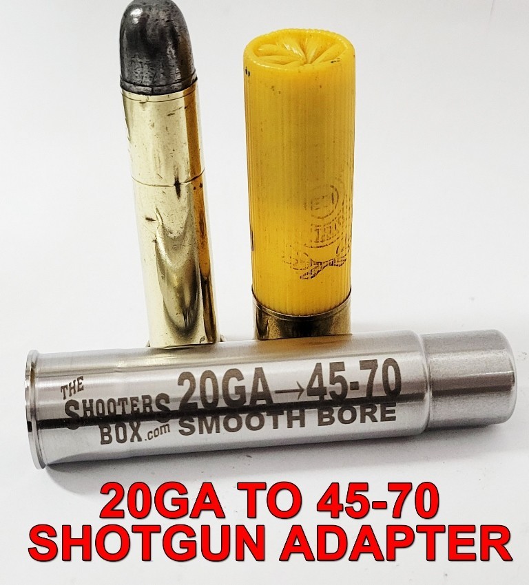 20GA to 45-70 Shotgun Adapter - Stainless Steel - Free Shipping!