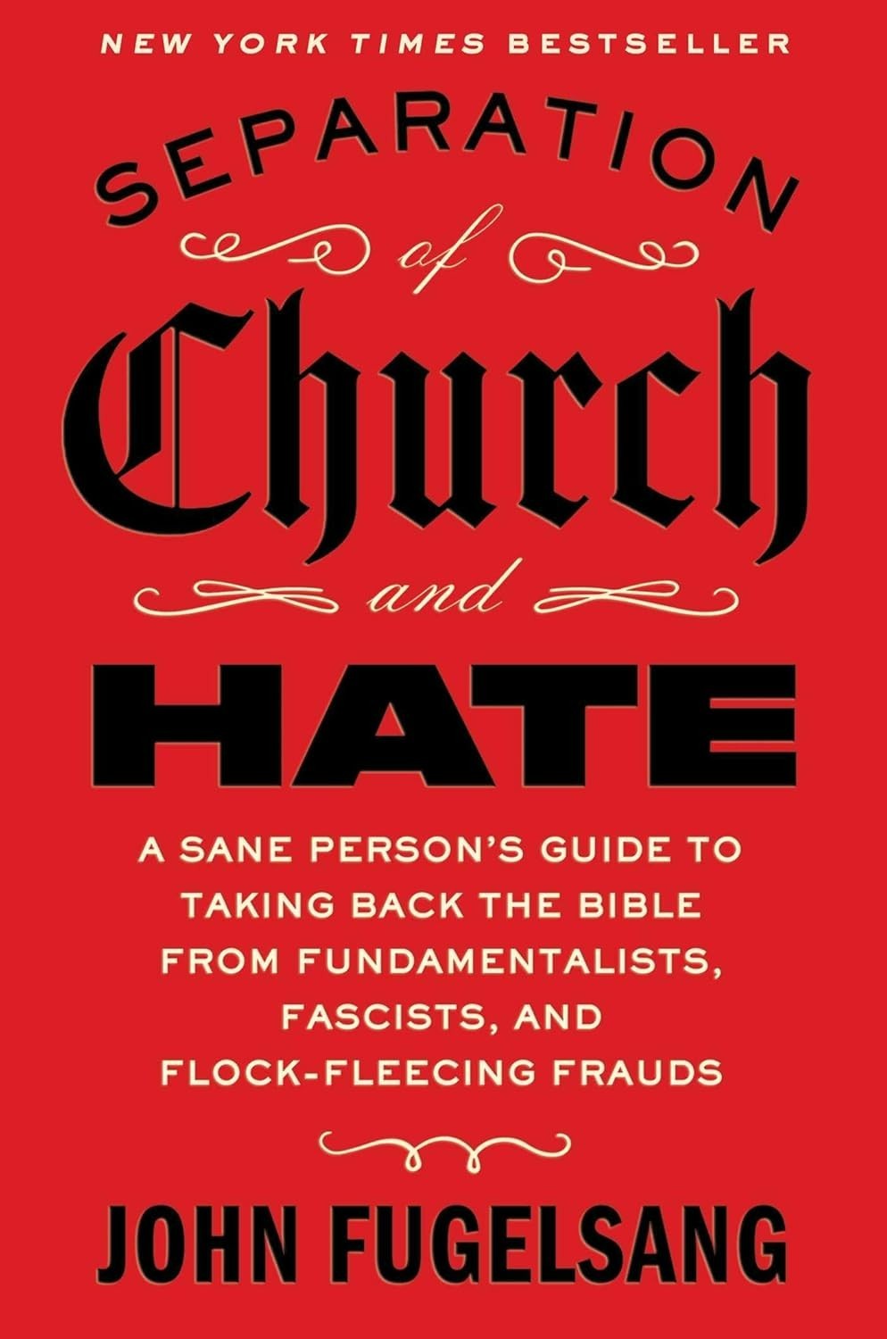 Separation of Church and Hate by John Fugelsang Free Ship