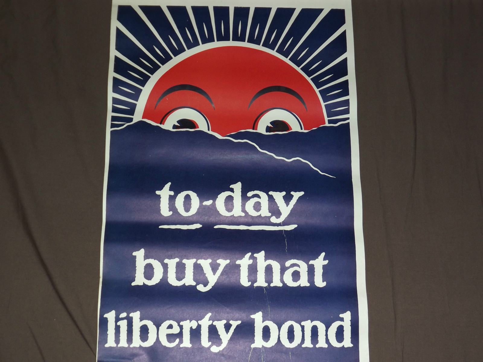 WWI WORLD WAR 1 TO-DAY BUY THAT LIBERTY BOND POSTER