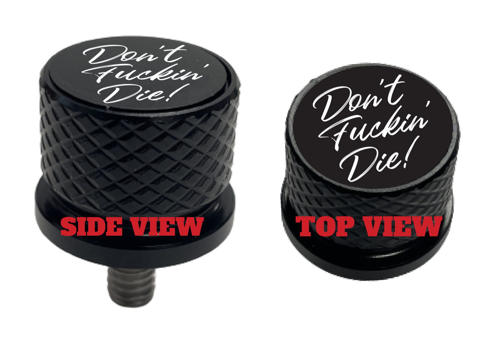 Don't Fuckin' Die Large Knurled Seat Bolt / Screw For Harley Davidson 1996-2024+