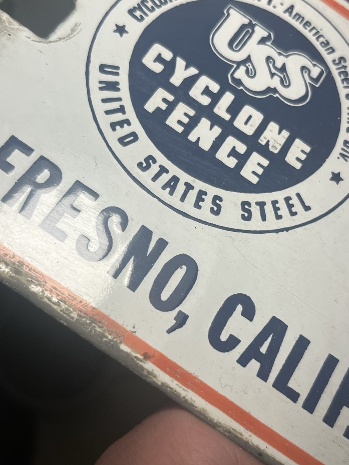 USS CYCLONE FENCE Porcelain Sign FRESNO, CALIF. -RARE!