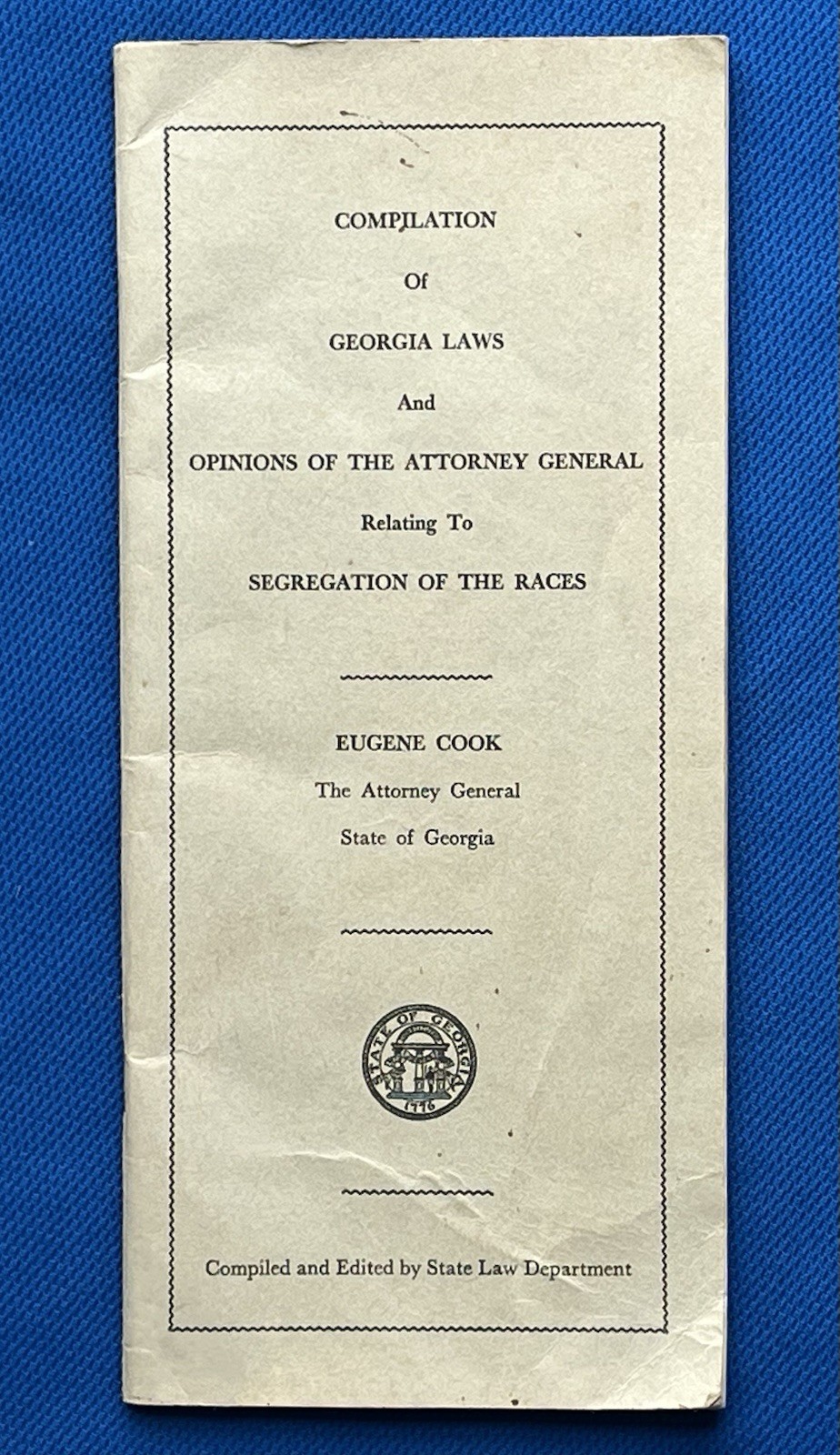 1956 Compilation of Georgia Laws Relating to Segregation of the Races Ga