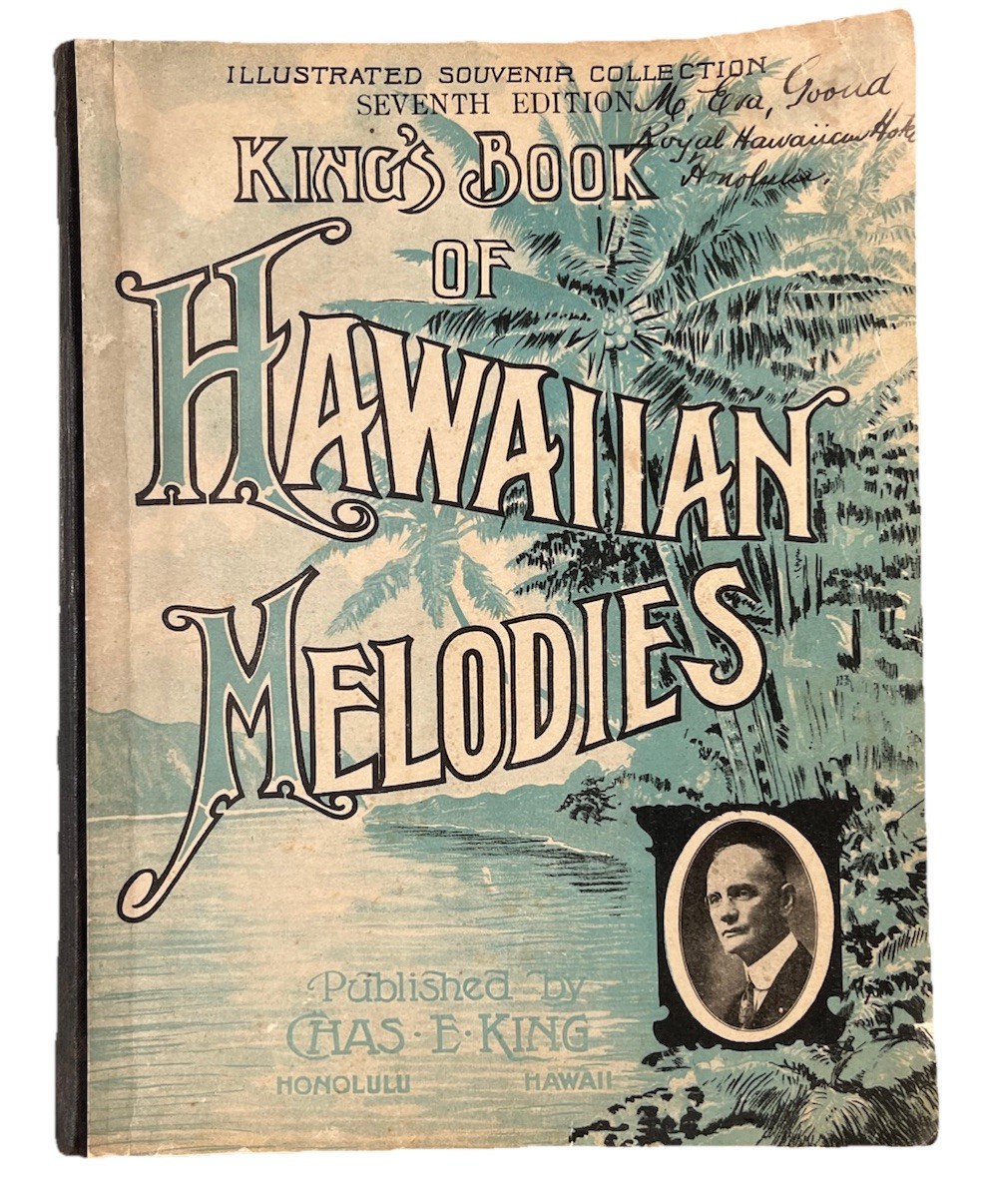 Vintage 1238 King's Book Of Hawaiian Melodies Sheet Music Charles E. King