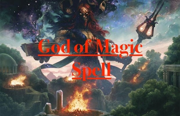 God of Magic Transformation Spell