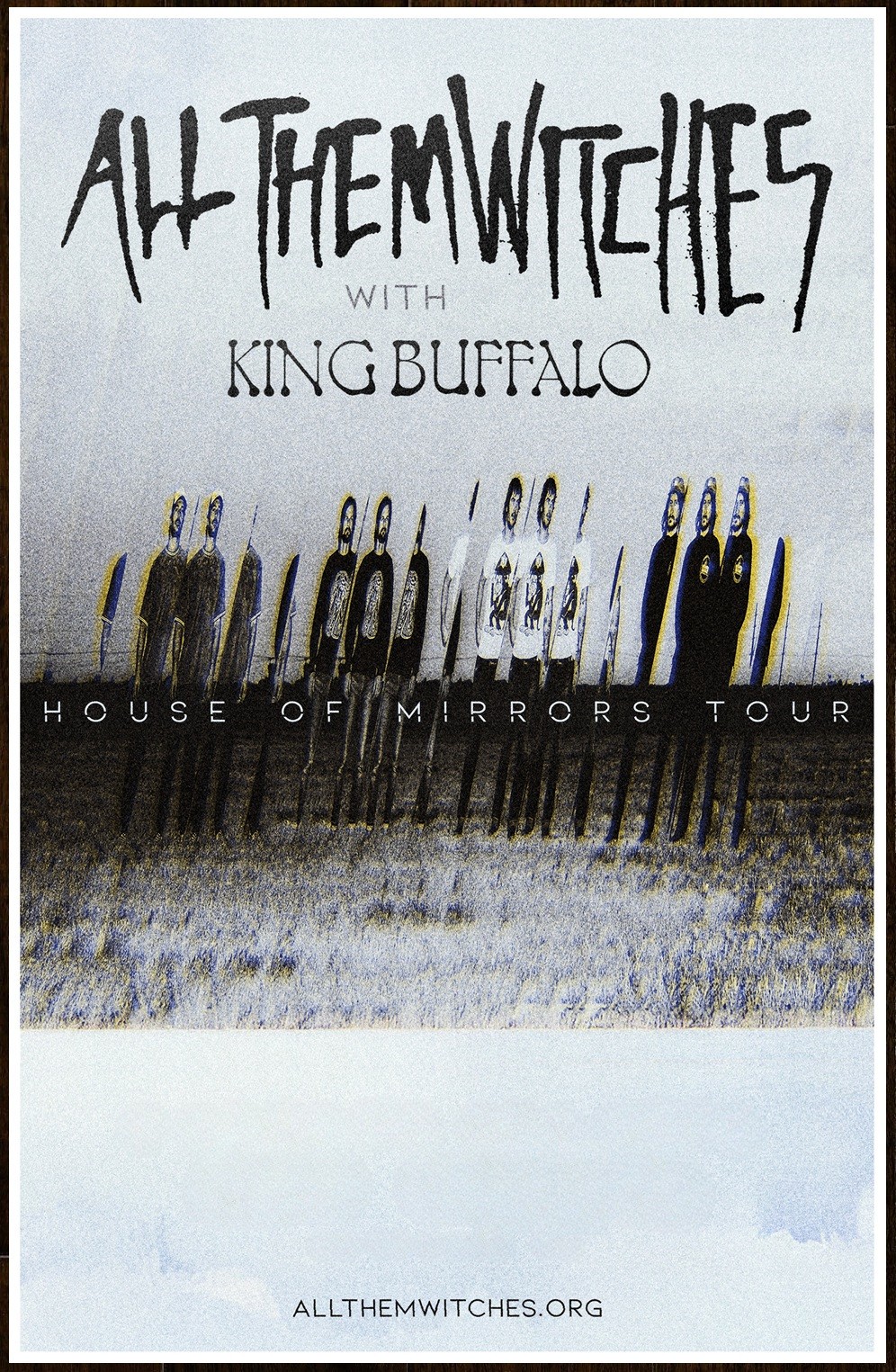 ALL THEM WITCHES House Of Mirrors Tour 2026 Ltd Ed RARE Tour Poster KING BUFFALO