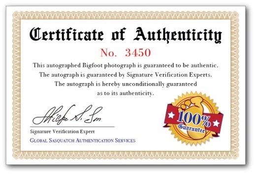 Bigfoot Sasquatch Autograph Signed Photo with COA 8x10 - Funny Novelty Gag Gift