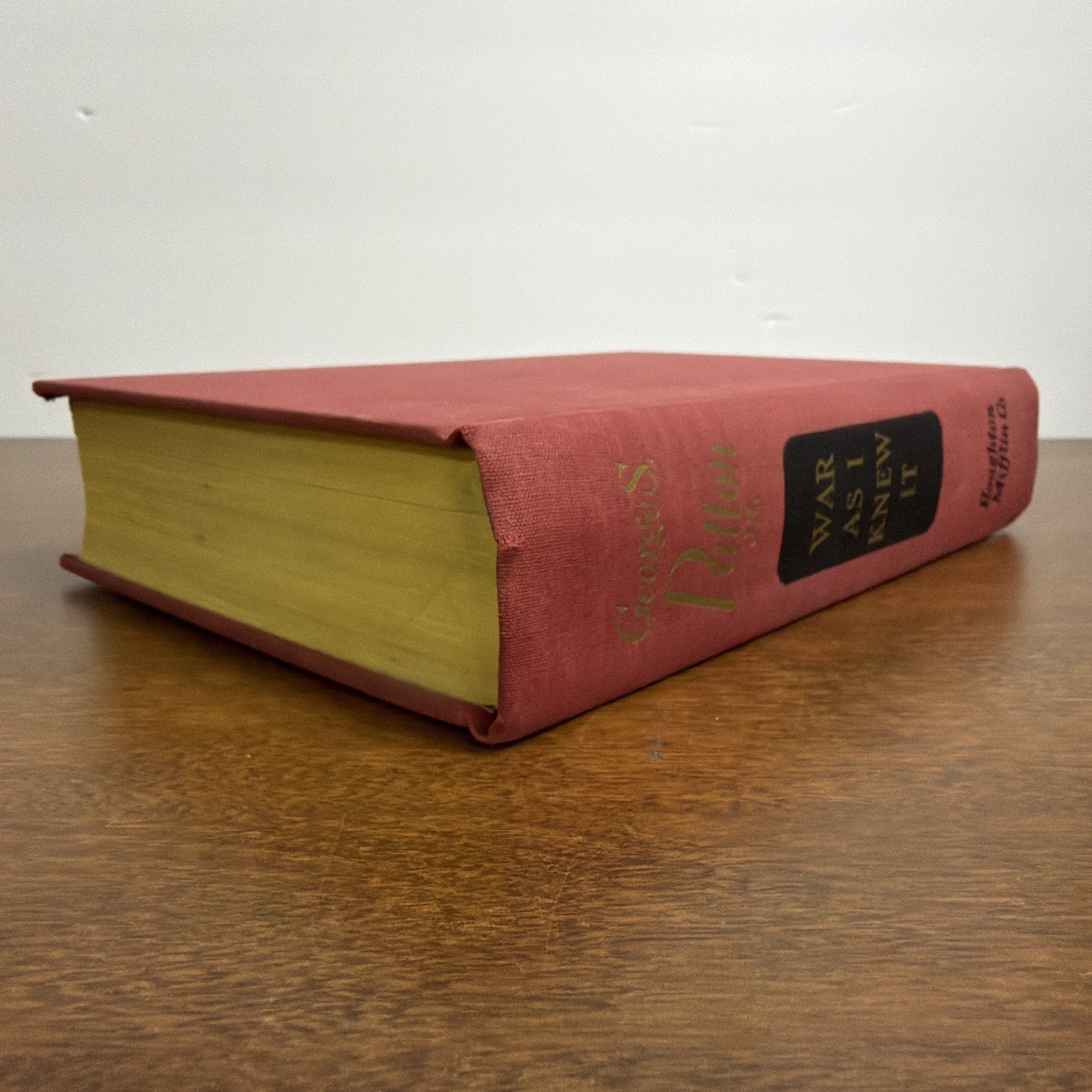 General George S Patton Jr- War As I Knew It (1947 World War 2, First Edition)