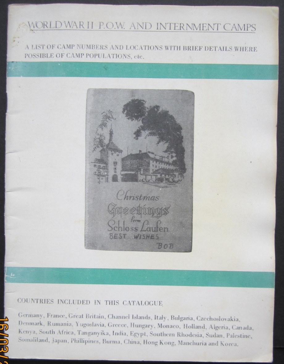 World War 11 P.O.W. and Internment camps. Postmarks reference guide.