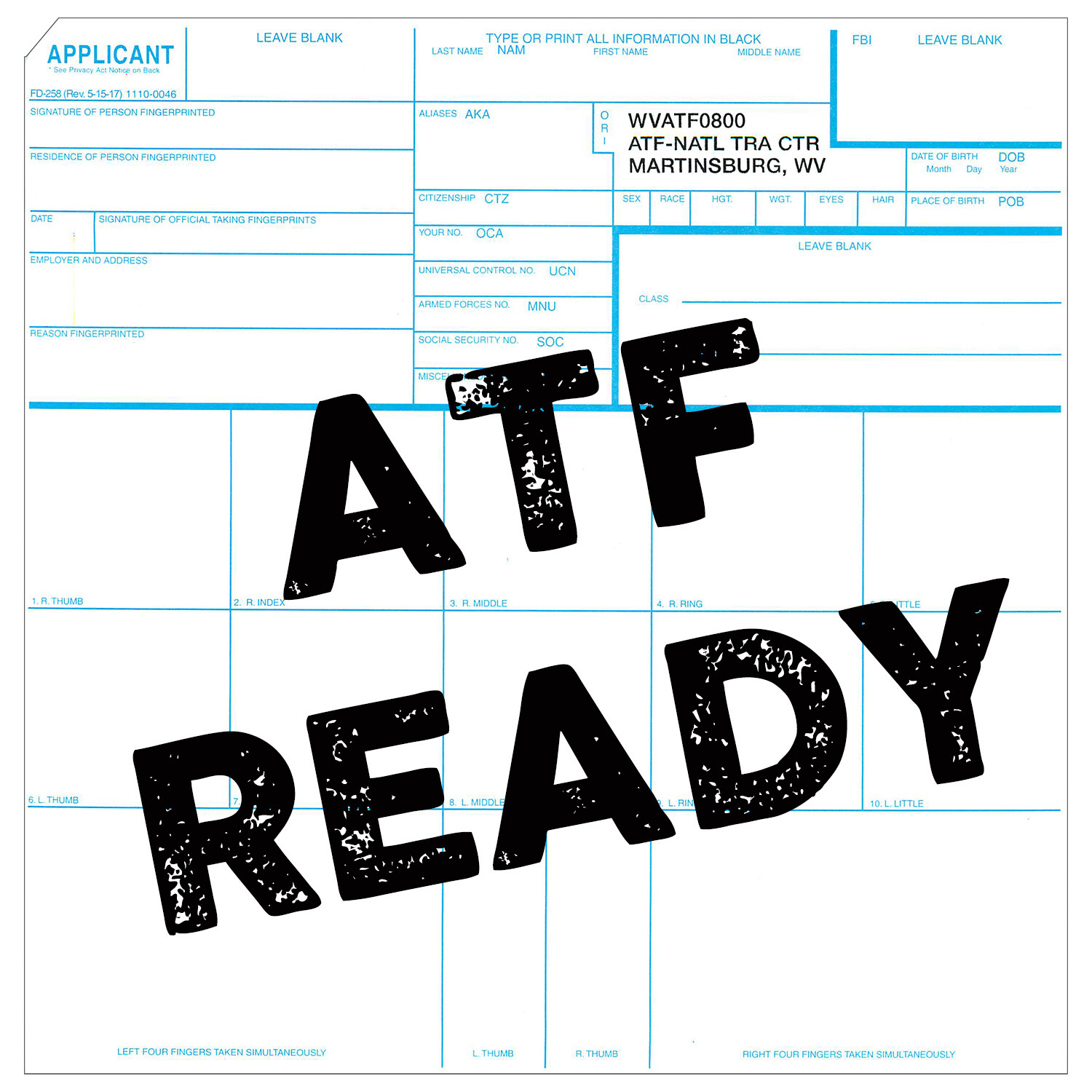 50 ATF FD-258 Fingerprint Cards Applicant ATF Form 1 ATF eForm 1, ATF Form 4 & 5