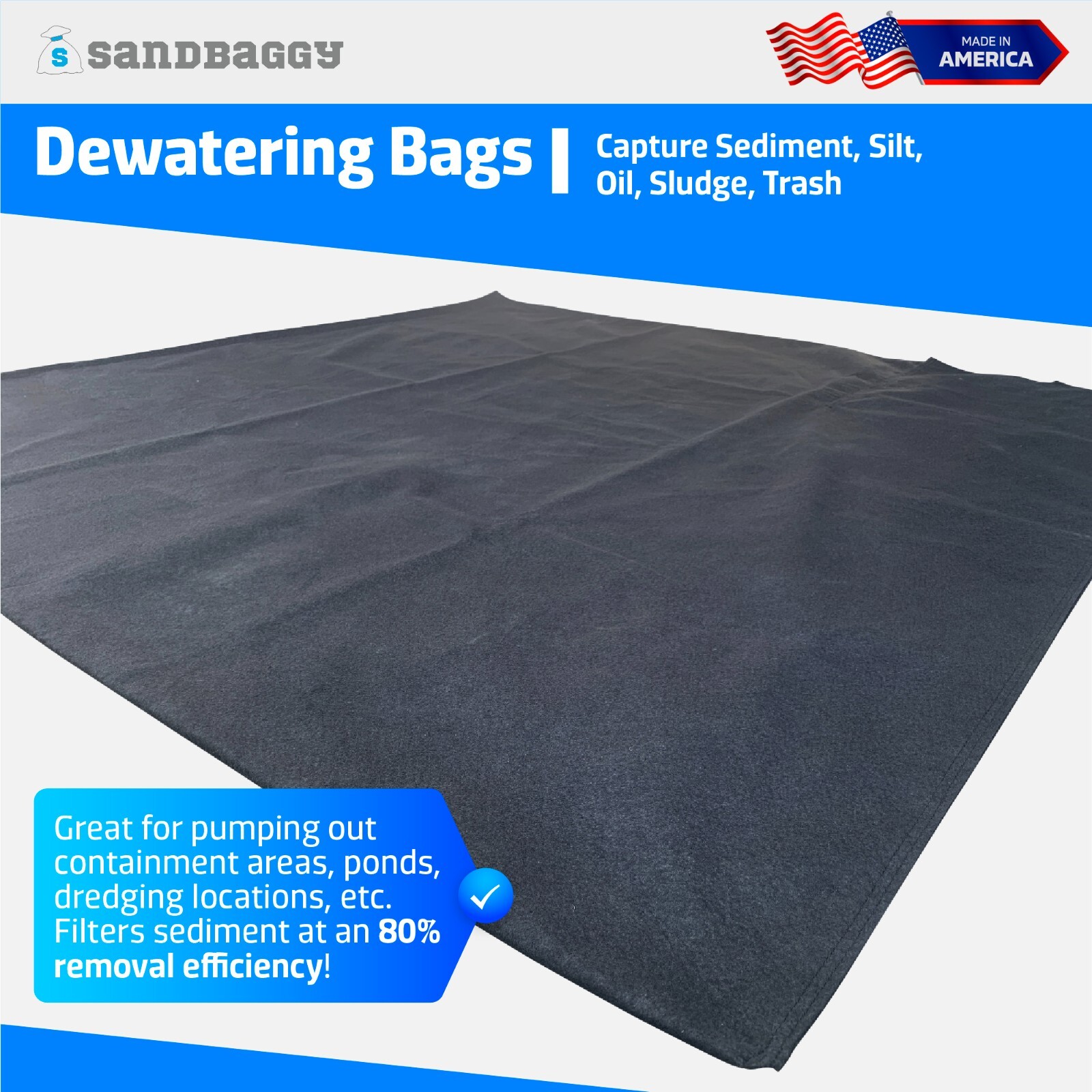 Dewatering Bags - Made in America - Filters Sediment, Oil, Sludge & Pollution