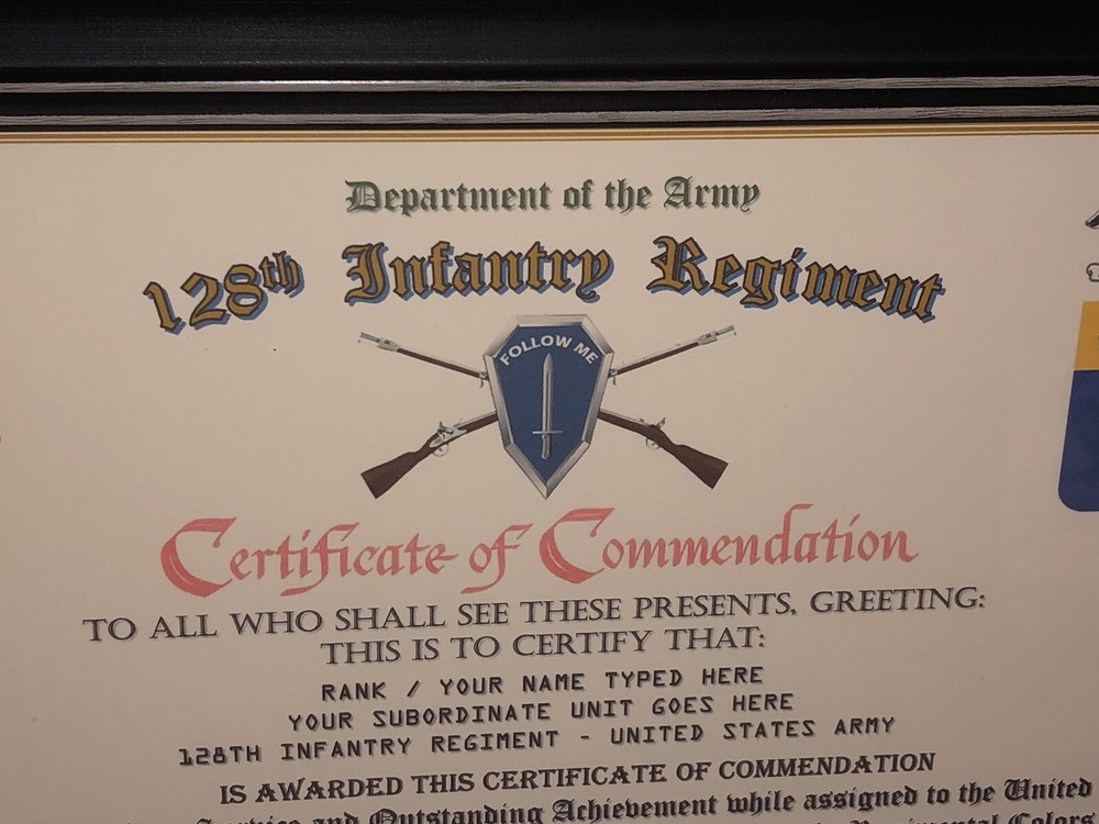 128TH INFANTRY REGIMENT / COMMEMORATIVE - CERTIFICATE OF COMMENDATION