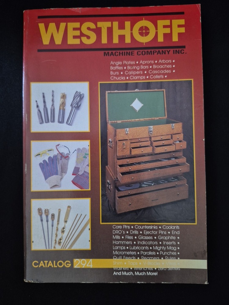 Vintage Westhoff Machine Company Catalog # 294 - Tool Guide 1994