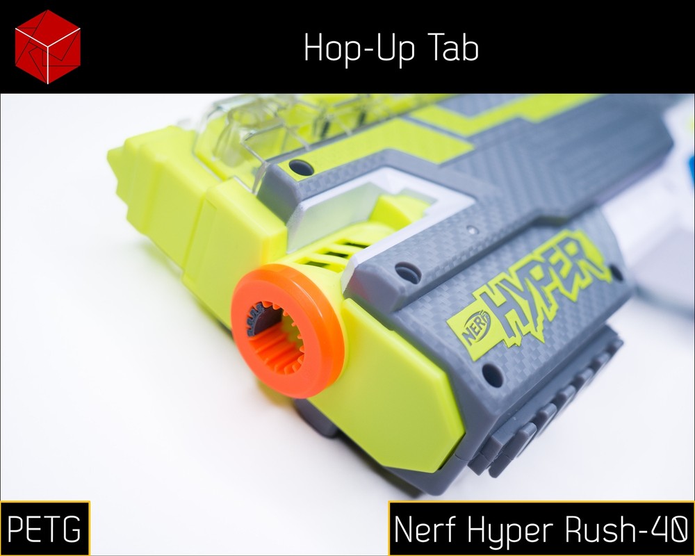 Hop-Up Tab (PETG) for Nerf Hyper Rush-40