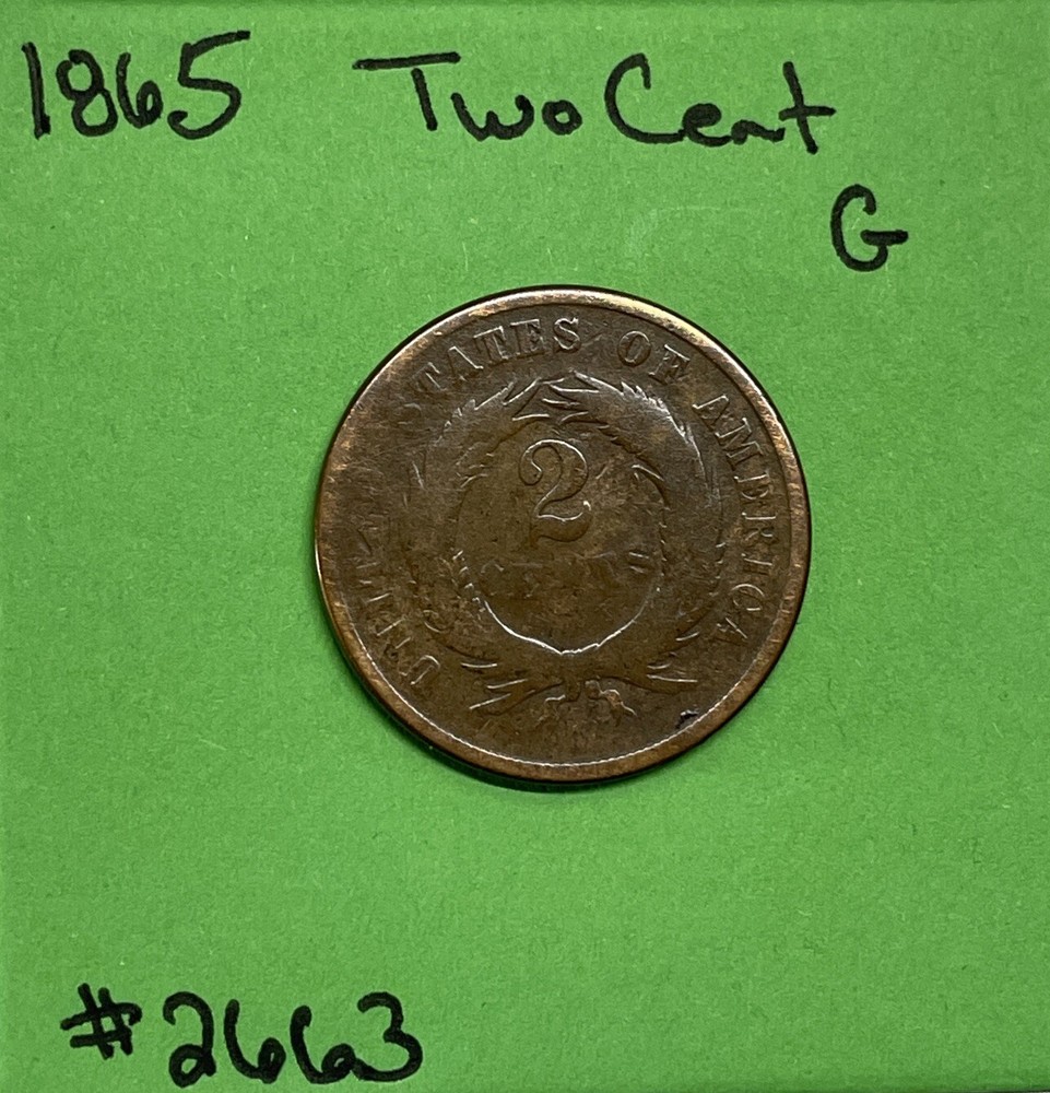 1865 Two Cent Piece G Good 2c US Type Coin