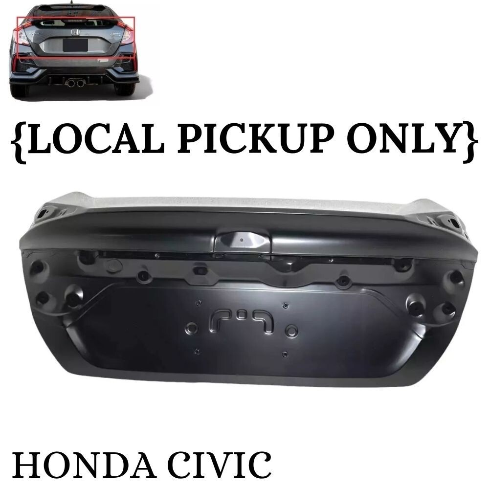 Fits 2016-2021 Honda Civic Rear Trunk Deck Lid Shell Panel Local Pickup