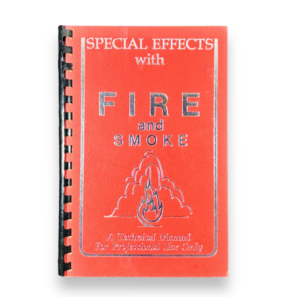 1985 Special Effects with Fire and Smoke Stage Performance Techniques Devices