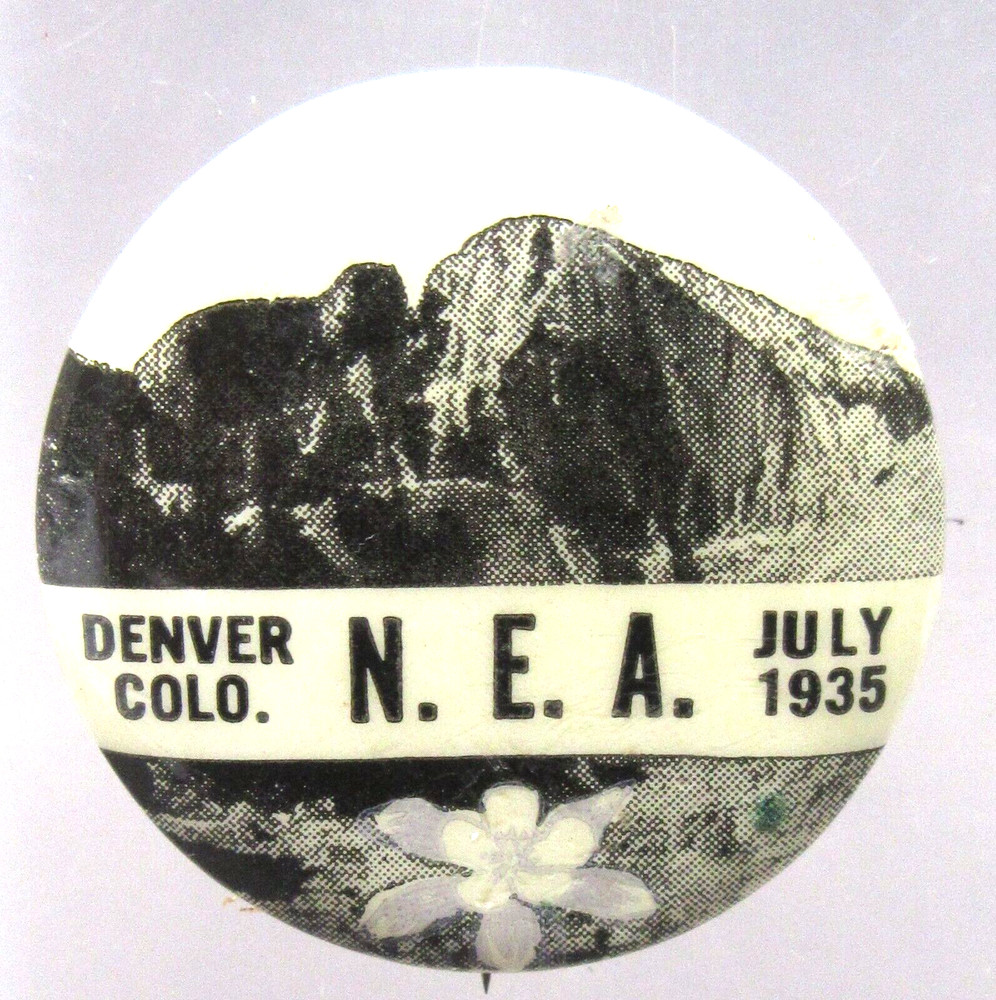 1935 N.E.A. DENVER COLORADO 1.25" pinback button w/back paper fb