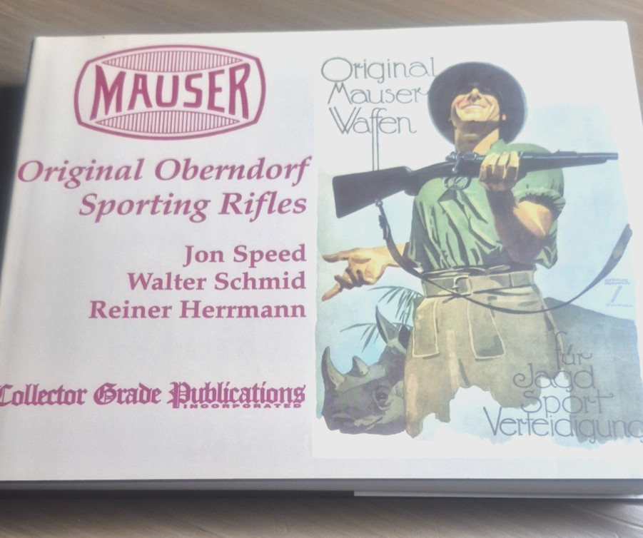 NEW Mauser Original Oberndorf Sporting Rifles Jon Speed First Edition