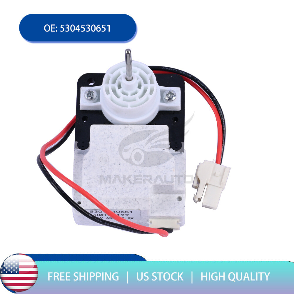 NEW Refrigerator Fridge Evaporator Motor 5304530651 242077704 for Frigidaire