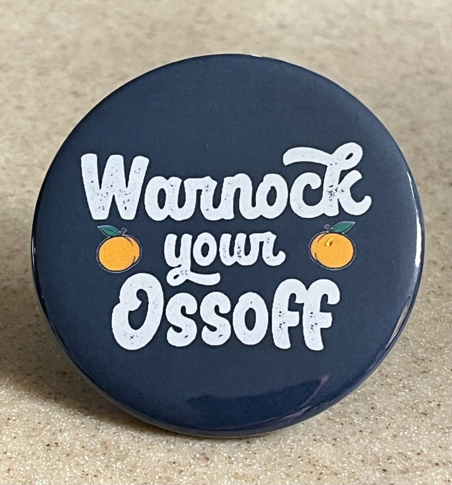 Warnock Campaign Pin-Back Button 2 1/4 inch.