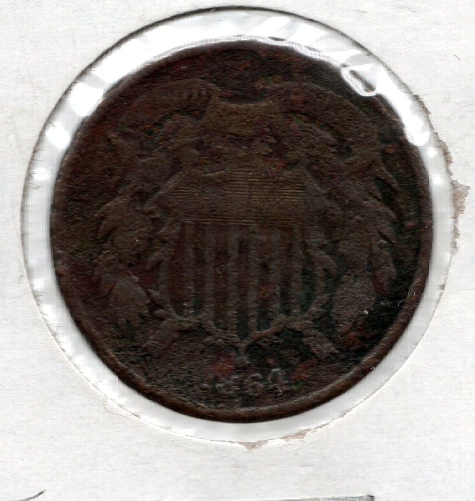 1864 SHIELD 2 CENT COIN CIRC PIECE # 1