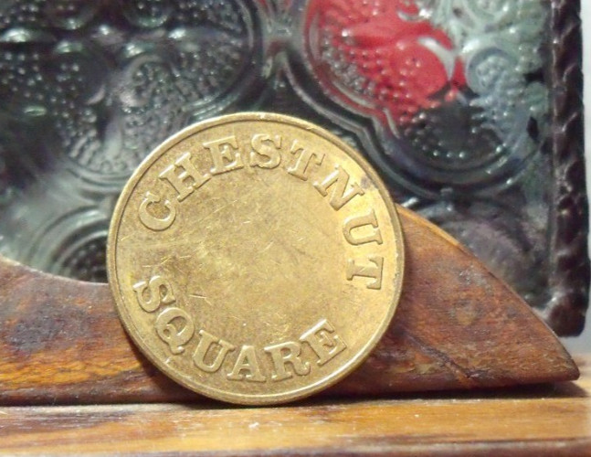 CHESTNUT SQUARE AMUSEMENT TOKEN