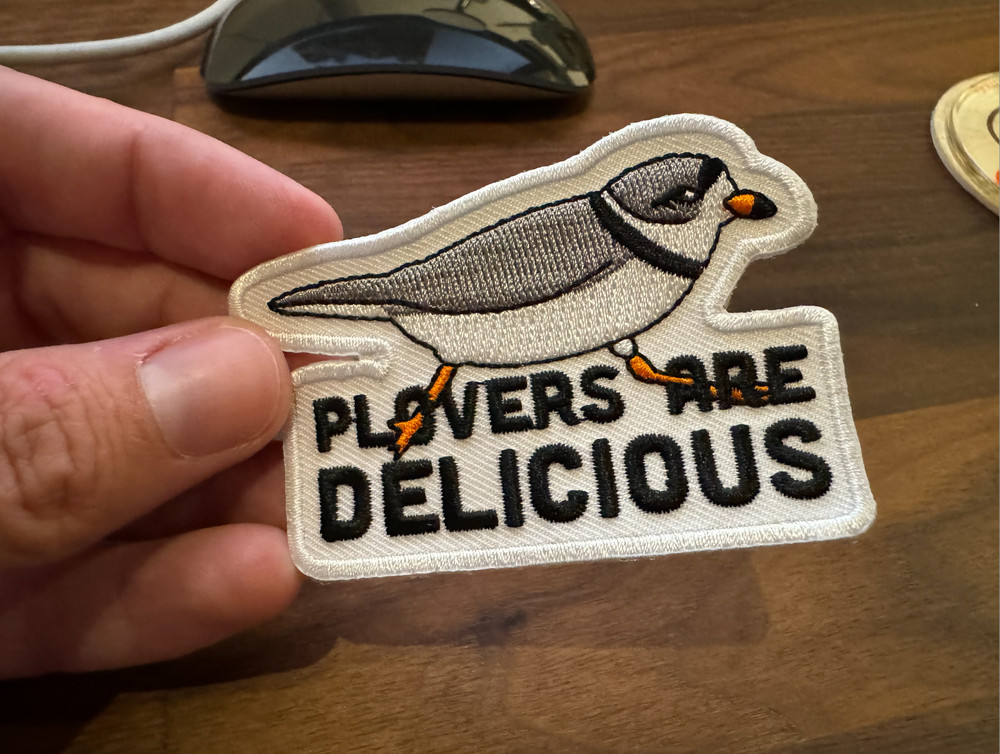 Plovers Are Delicious Patch