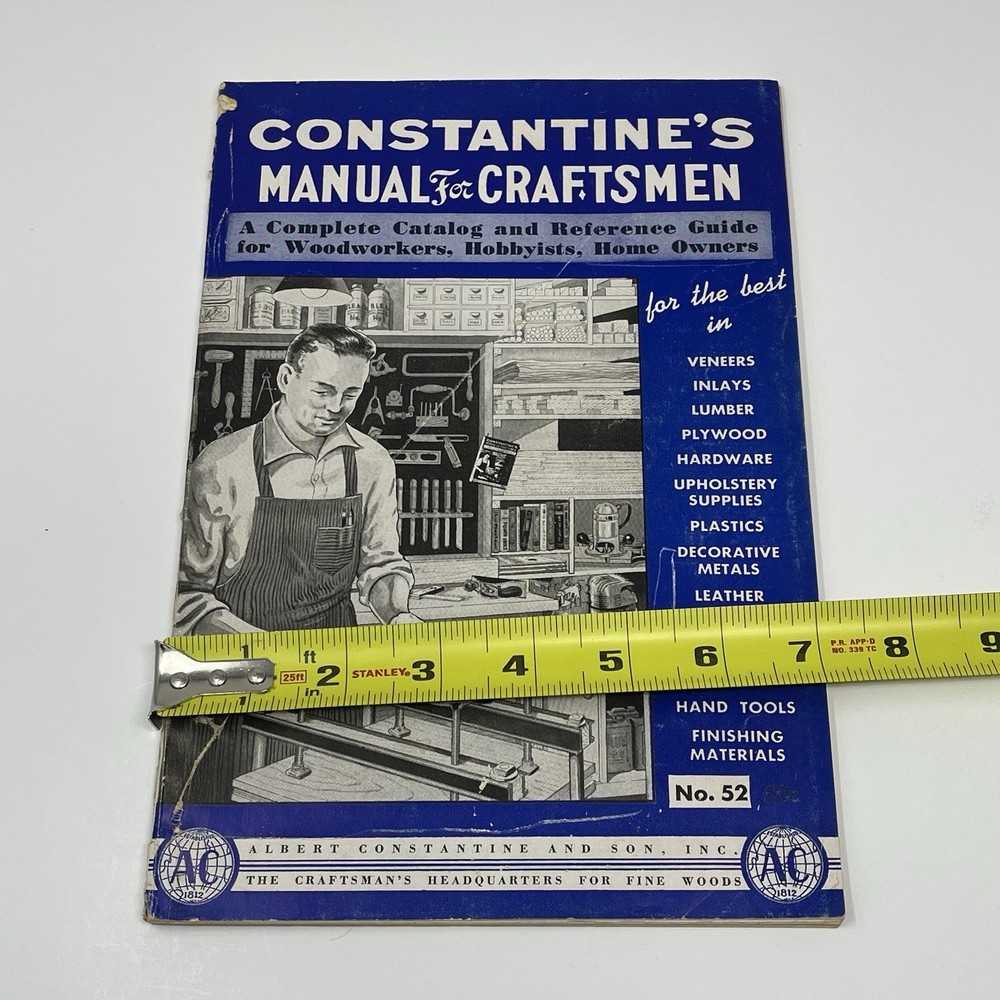 1952 Constantine's Manual For Craftsman Catalog Reference Guide Woodworking Tool