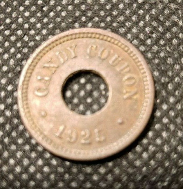 1925 CANDY COUPON TOKEN! e5110UXX