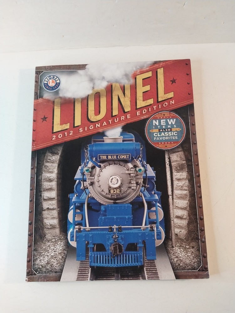 LIONEL 2012 TRAIN SIGNATURE EDITION CATALOG