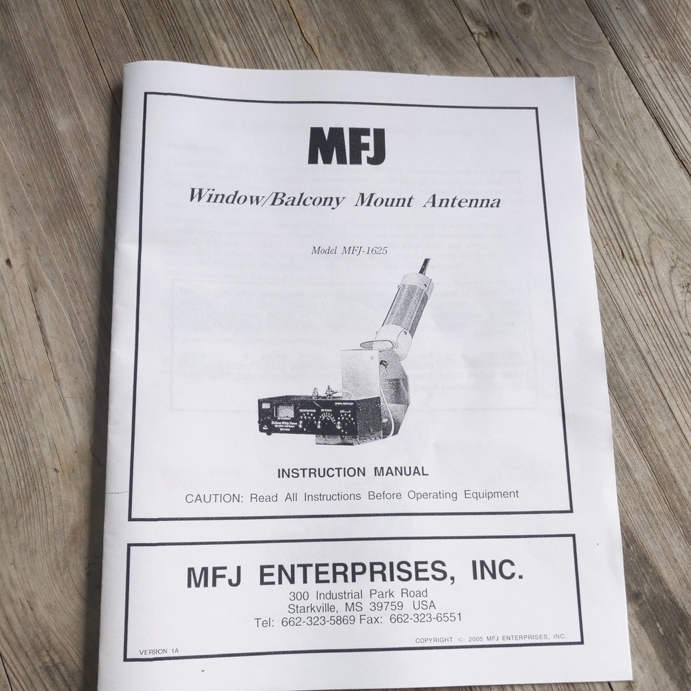MFJ-1625 Window/Balcony Mount Antenna Manual/Schematic