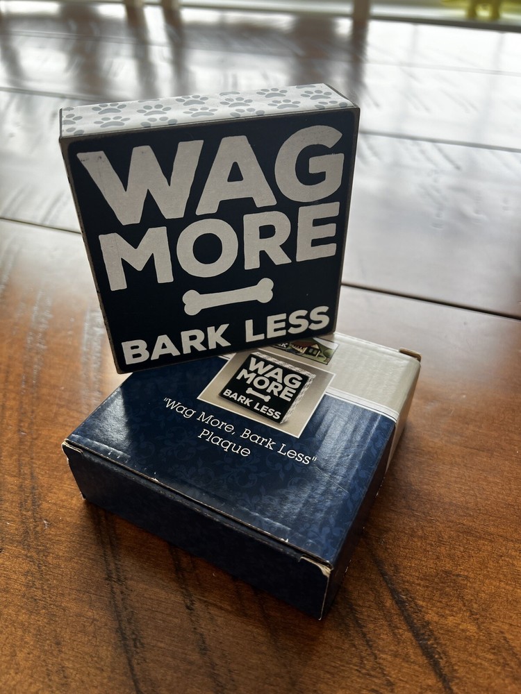 Wag More Bark Less  Plaque, Decor