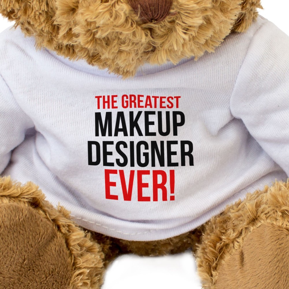 NEW - THE GREATEST MAKEUP DESIGNER EVER - Teddy Bear - Cute - Gift Present
