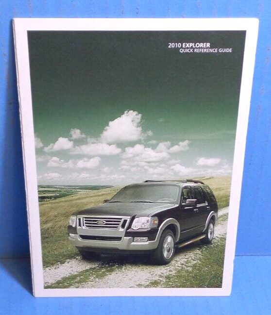 10 2010 Ford Explorer owners manual reference guide