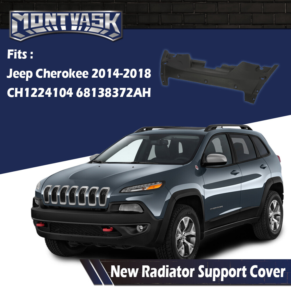 Upper Radiator Support Cover Panel Plastic Fit For 2014-2018 Jeep Cherokee