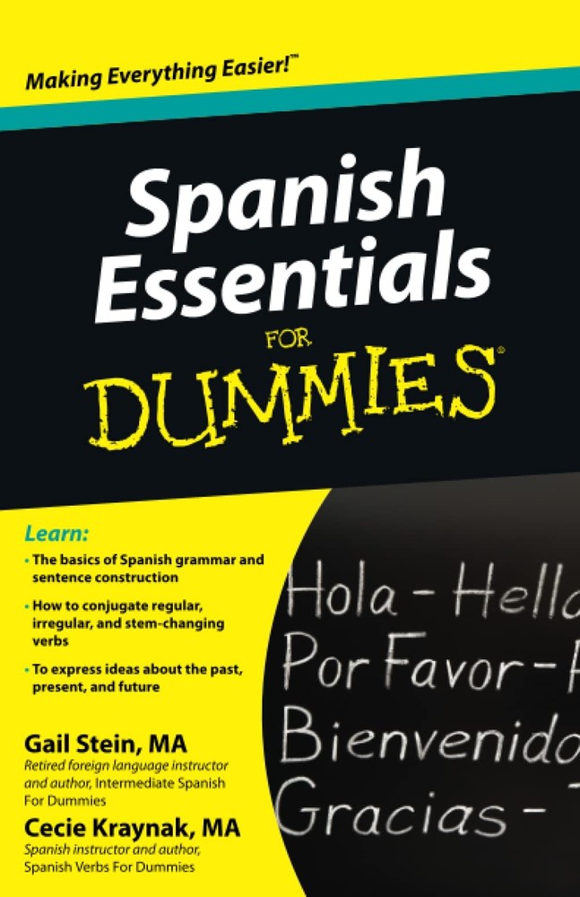 Spanish Essentials For Dummies (For Dummies Series)