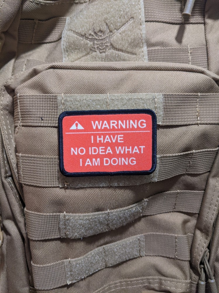morale patch warning I have no idea what I am doing RED 2"x3" hook & loop