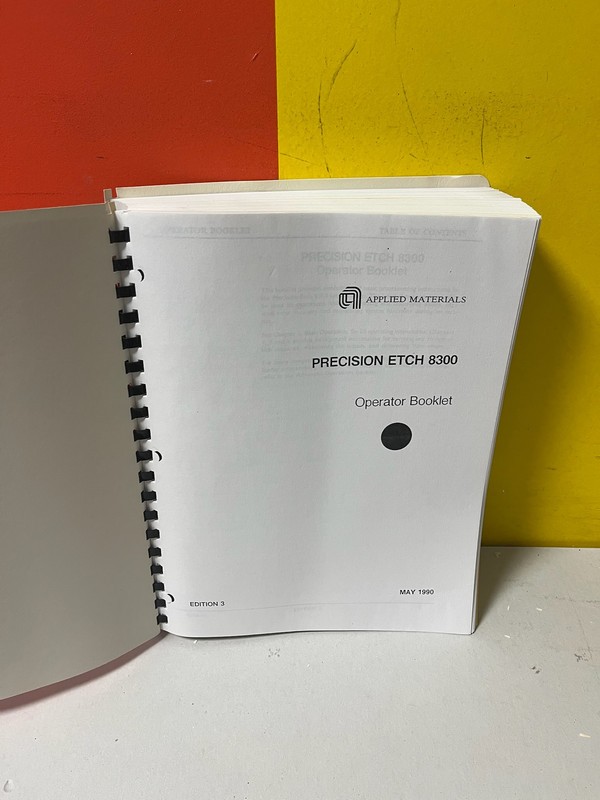 APPLIED MATERIALS 8300 Precision Etch 8300 Operator Booklet