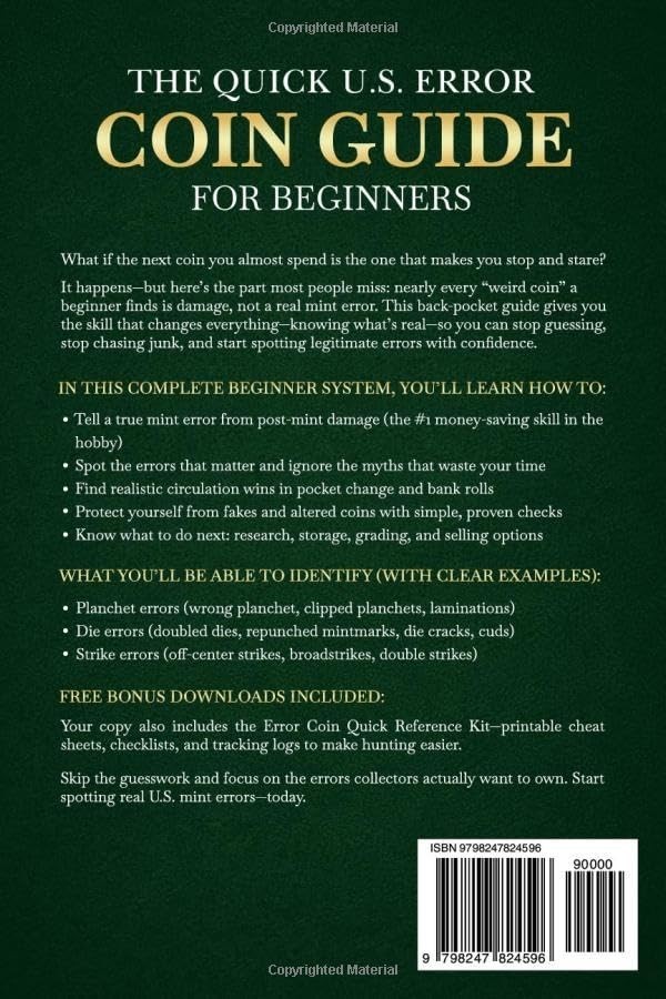 The Quick U.S. Error Coin Guide for Beginners: A Visual Coin Collecting Guide