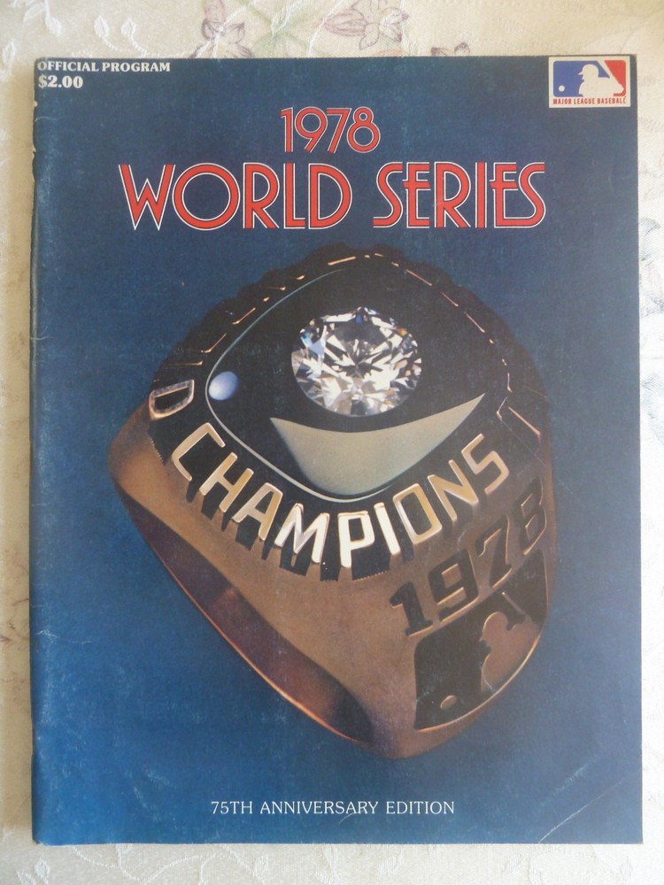 1978 WORLD SERIES PROGRAM 75th Anniversary Edition