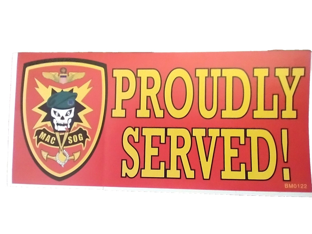 PROUDLY SERVED Bumper Sticker