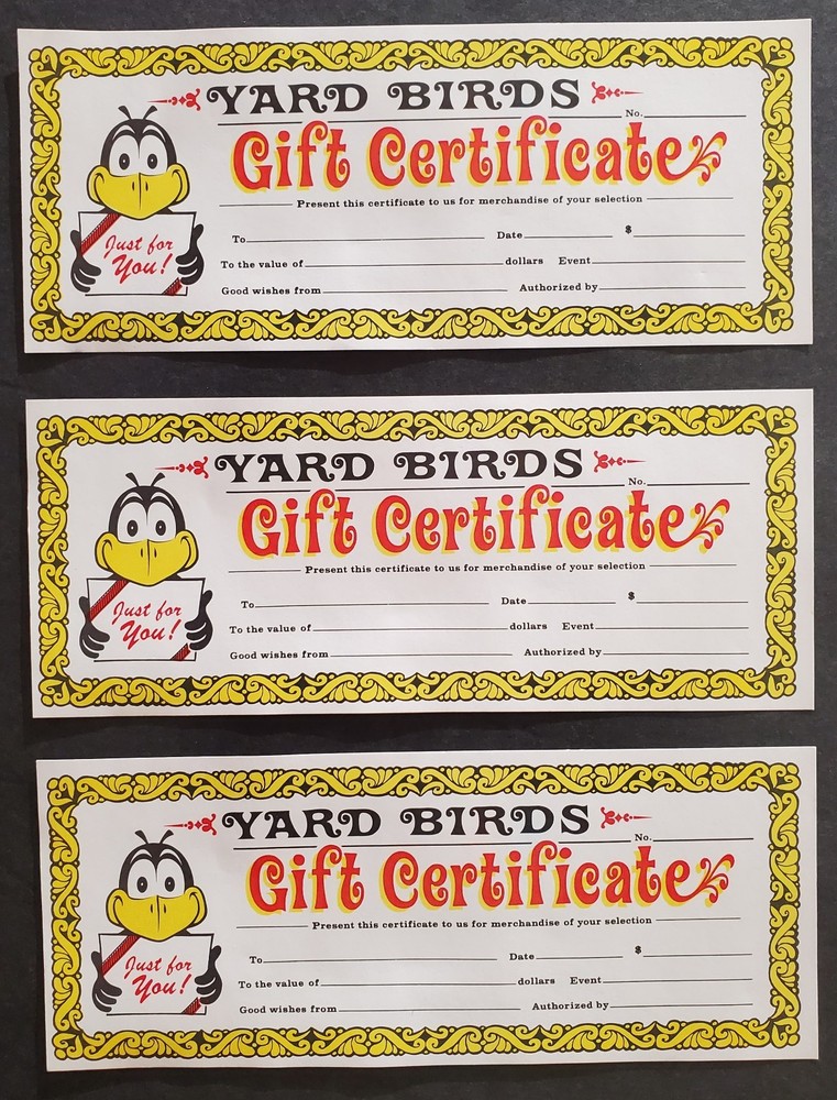 Three YARD BIRDS Unused Gift Certificates