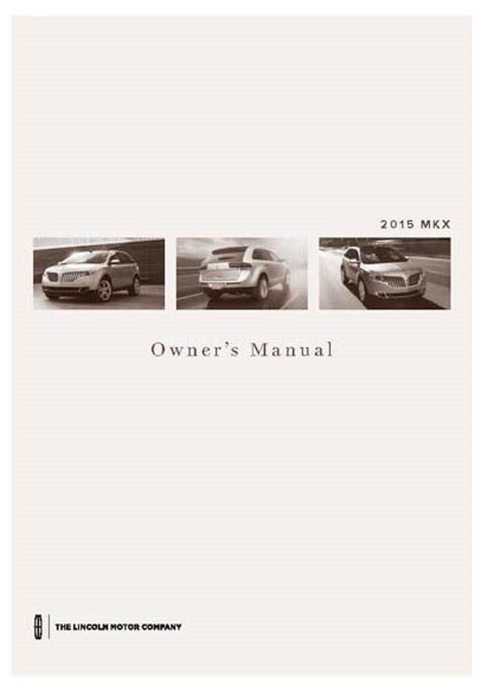 2015 Lincoln MKX Owner's Manual