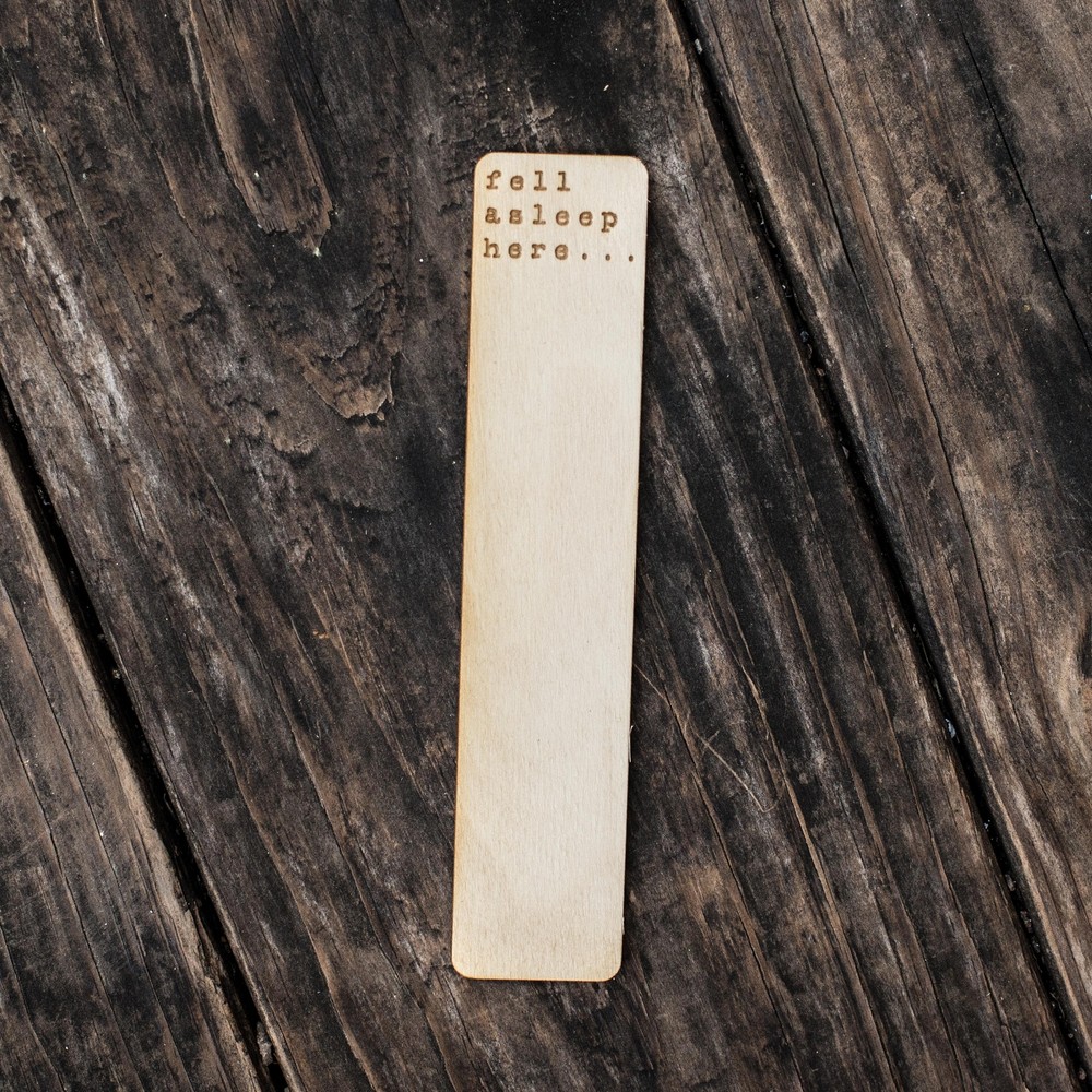 Bookmark - Fell asleep here