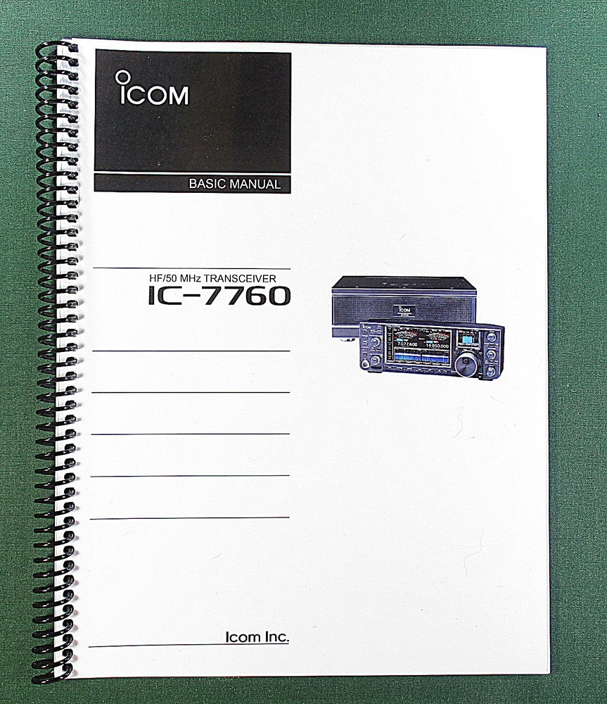 Icom IC-7760 Basic Instruction Manual: Full Color & Protective Covers!