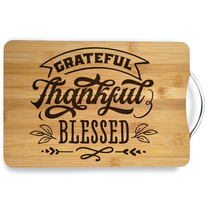 Grateful Thankful Blessed Laser Engraved Bamboo Cutting Board