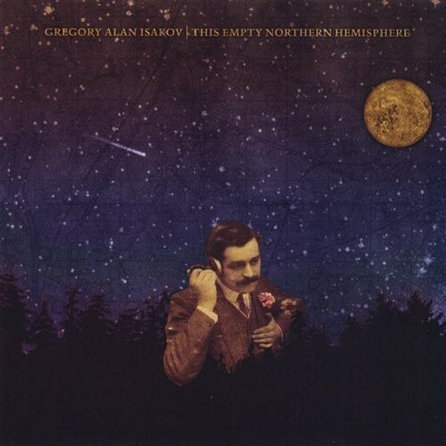 This Empty Northern Hemisphere by Isakov, Gregory Alan (Record, 2011)