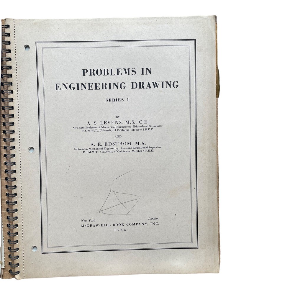 1945 Problems in Engineering Drawing Series 1 by Levens & Edstrom McGraw Hill